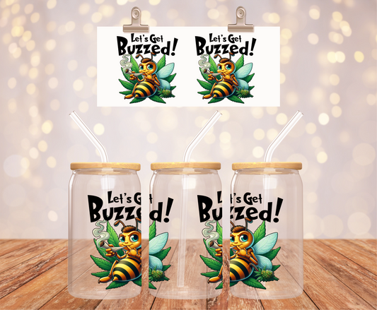 Let's Get Buzzed Sticker